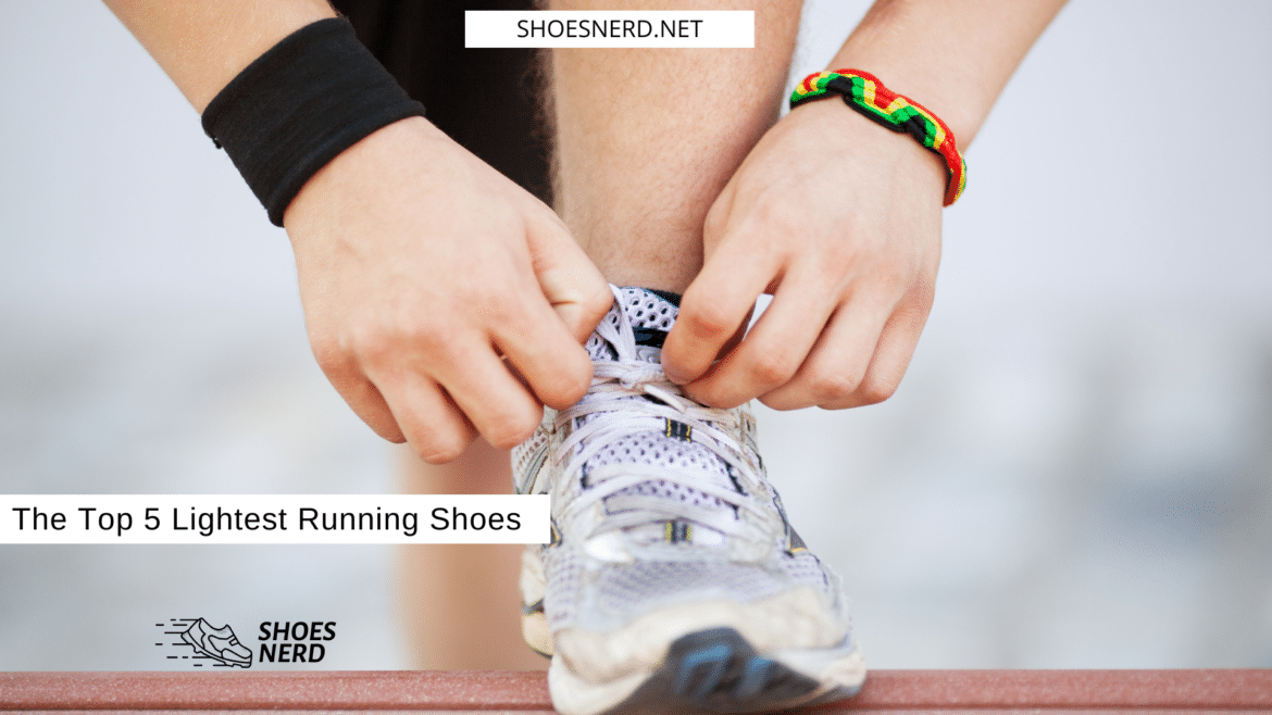 The Top Lightest Running Shoes