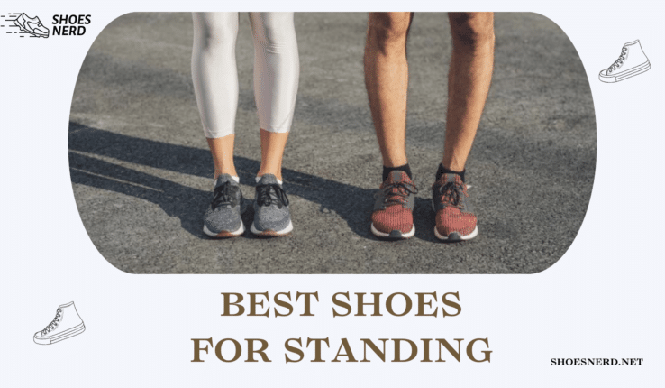 7 Best Shoes For Standing All Day in 2024