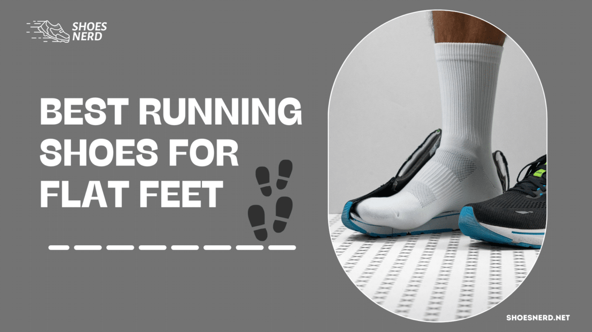 Best Running Shoes for Flat Feet ( )
