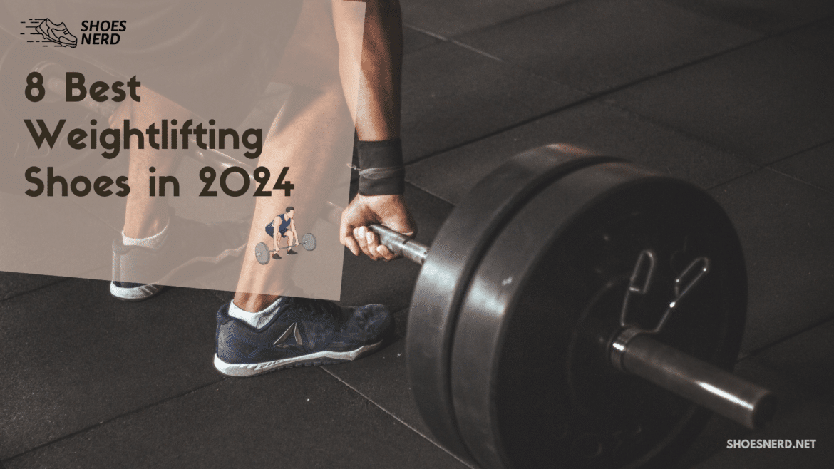 BEST WEIGHTLIFTING SHOES